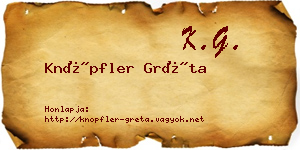 Knöpfler Gréta névjegykártya